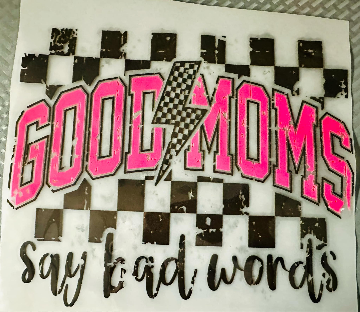 Good Moms DTF print