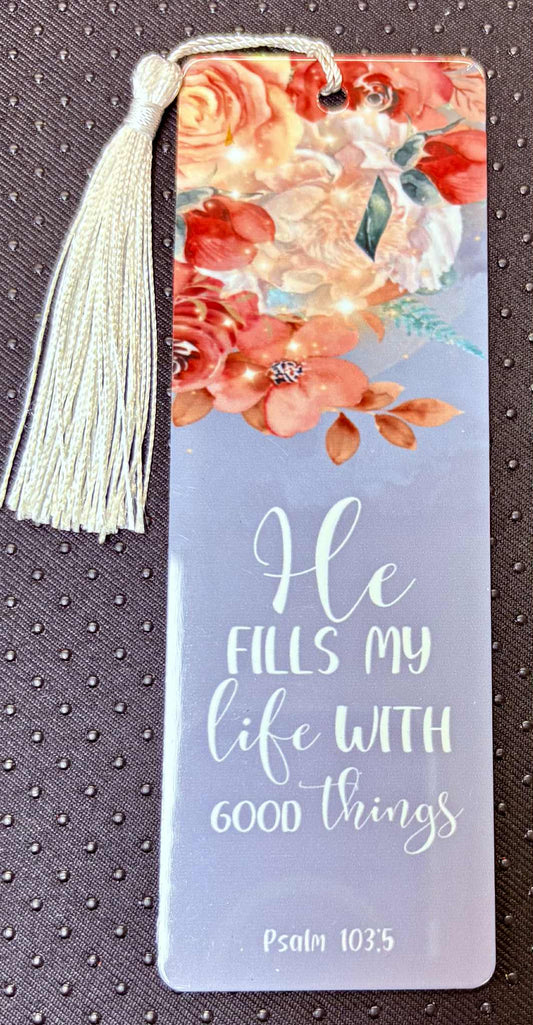 He Fills Metal Bookmark