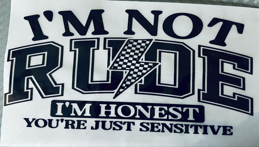Not Rude DTF print